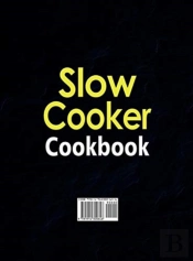 Slow Cooker Cookbook