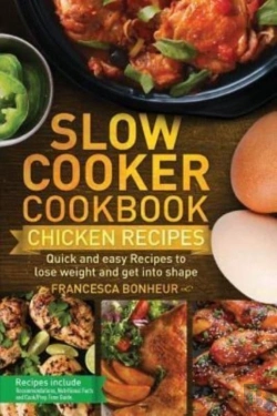 Bertrand.pt - Slow Cooker Cookbook: Quick And Easy Chi