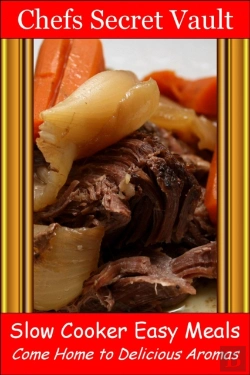 Bertrand.pt - Slow Cooker Easy Meals: Come Home To Delicious Aromas