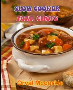 Bertrand.pt - Slow Cooker Pork Chops