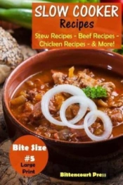 Slow Cooker Recipes - Bite Size #5: Stew