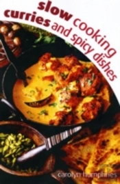 Slow Cooking Curry & Spice Dishes