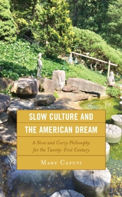 Bertrand.pt - Slow Culture And The American Dream