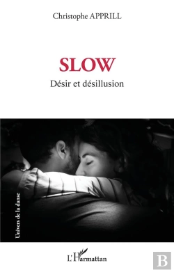 Bertrand.pt - Slow : Désir Et Désillusion