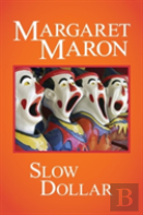 Slow Dollar