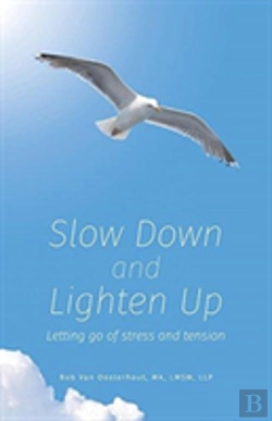 Bertrand.pt - Slow Down And Lighten Up