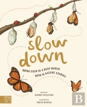 Slow Down