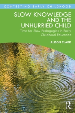 Bertrand.pt - Slow Knowledge And The Unhurried Child