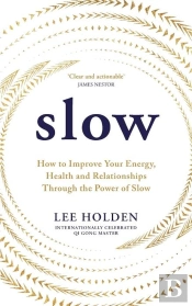 Slow