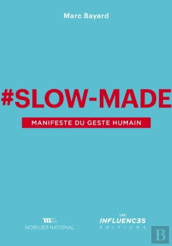 Bertrand.pt - Slow-Made : Manifeste Du Geste Humain