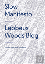 Slow Manifesto
