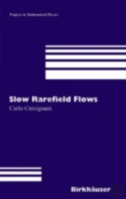 Bertrand.pt - Slow Rarefied Flows
