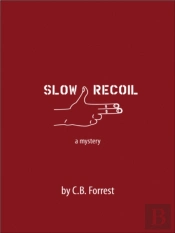 Slow Recoil