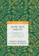 Slow Tech And Ict