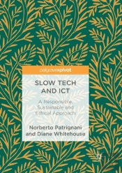 Slow Tech And Ict