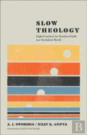Slow Theology