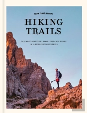 Slow Travel Europe: Hiking Trails