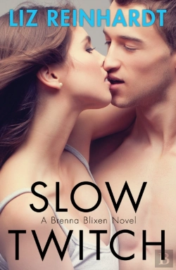 Bertrand.pt - Slow Twitch (A Brenna Blixen Novel)
