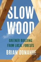 Slow Wood