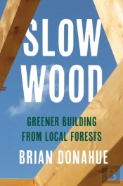 Slow Wood