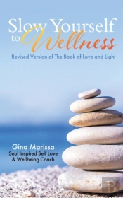 Slow Yourself To Wellness