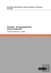 Slowakei - Ein Geographischer Exkursionsbericht