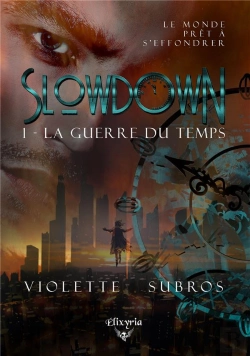 Bertrand.pt - Slowdown - 1 - La Guerre Du Temps