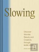 Slowing