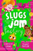 Slugs Invade The Jam Factory
