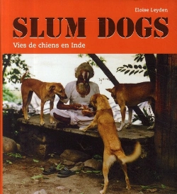 Bertrand.pt - Slum Dogs ; Vies De Chiens En Inde
