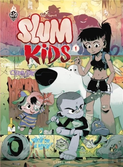Bertrand.pt - Slum Kids Tome 1