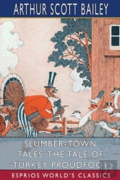 Slumber-Town Tales: The Tale Of Turkey P