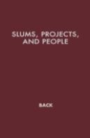 Slums, Projects, And People