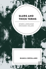 Slurs And Thick Terms