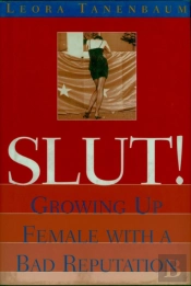 Slut!