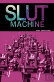 Slut Machine