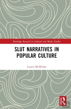 Bertrand.pt - Slut Narratives In Popular Culture