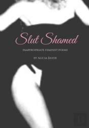Slut Shamed