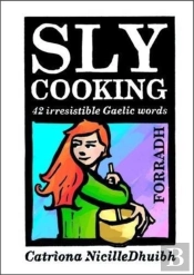 Sly Cooking - Forradh