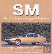 Sm - Citroen'S Maserati-Engined Supercar