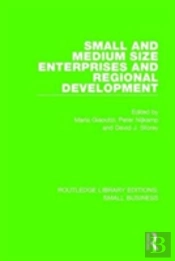 Small And Medium Size Enterprises And Regional Development