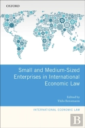 Small And Medium-Sized Enterprises In International Economic Law