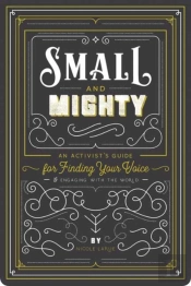 Small And Mighty