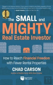 Small And Mighty Real Estate Investor