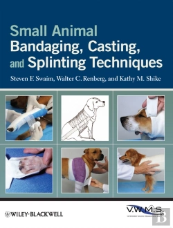 Bertrand.pt - Small Animal Bandaging, Casting, And Splinting Techniques
