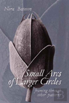 Small Arcs Of Larger Circles