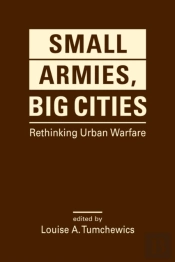 Small Armies Big Cities