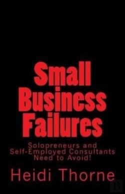 Bertrand.pt - Small Business Failures Solopreneurs And Self-Employed Consultants Need To Avoid