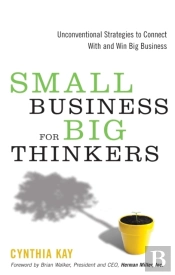 Small Business For Big Thinkers