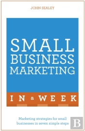 Small Business Marketing In A Week